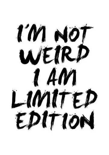 I'm Not Weird