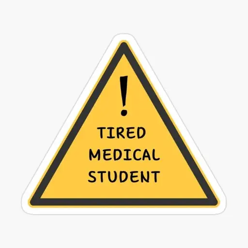 Tired Medical Student